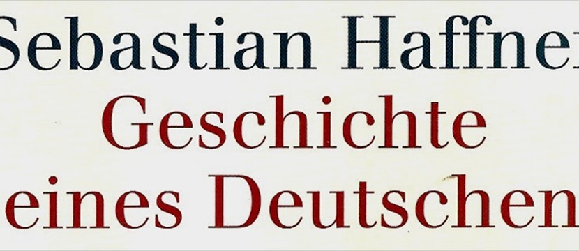 28/1-4/2/15: Die Machtübernahme der Nazis und Sebastian Haffners Buch Geschichte eines Deutschen