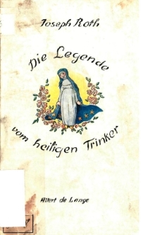 Einband des Buches " Die Legende vom heiligen Trinker" von Joseph Roth, 1939Einband des Buches " Die Legende vom heiligen Trinke